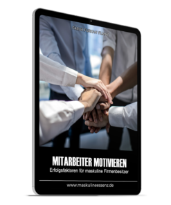 Mitarbeiter motivieren: Erfolgsfaktoren für männliche Firmenbesitzer