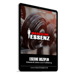 Eiserne Disziplin: Willenskraft stärken durch Krafttraining inkl. Silber-Mitgliedschaft