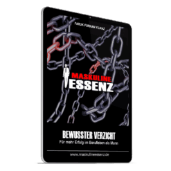 Bewusster Verzicht: Für mehr Erfolg im Berufsleben als Mann inkl. Silber-Mitgliedschaft