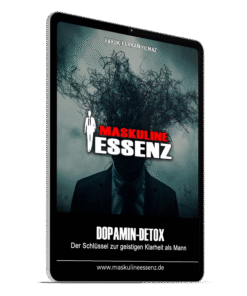 Dopamin-Detox: Der Schlüssel zur geistigen Klarheit als Mann
